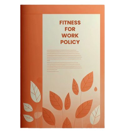 FITNESS FOR WORK POLICY